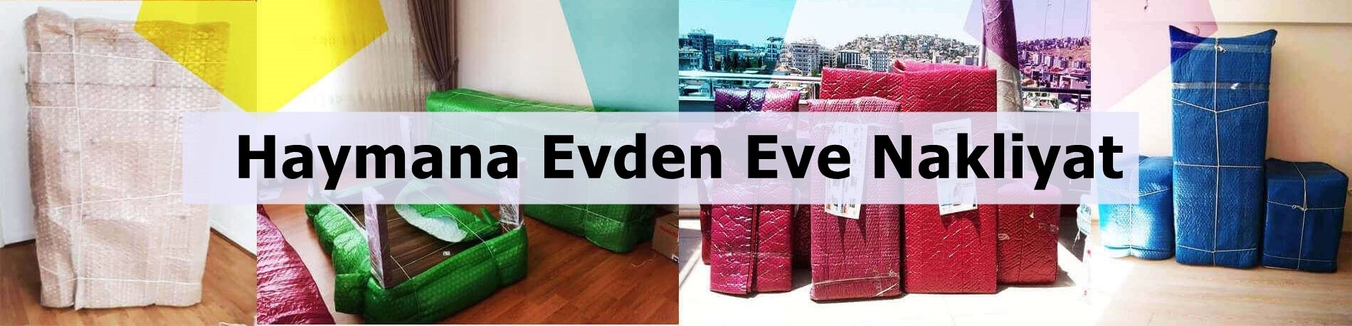 Haymana evden eve taşımacılık